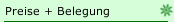 Preise + Belegung